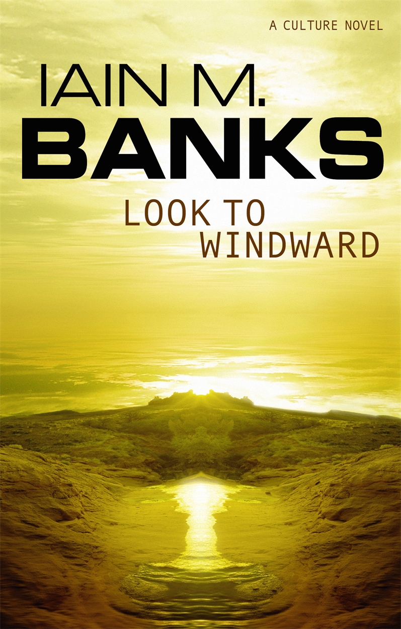Look to Windward by Iain M. Banks